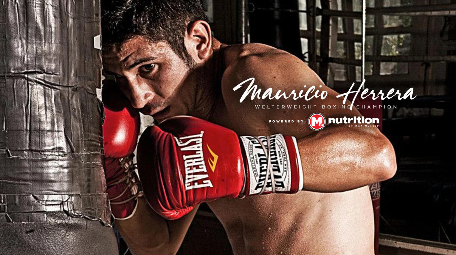 Title card for Max Muscle Pro Athlete, Boxing Champion Mauricio Herrerra